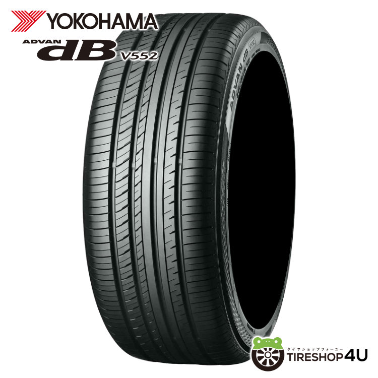 数量限定特価 2024年製 YOKOHAMA ADVAN dB V552 245/40R21 100Y